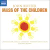 Stream & download John Rutter: Mass of the Children