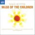 John Rutter: Mass of the Children album cover