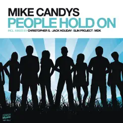 People Hold On - Mike Candys People Hold On - Mike Candys