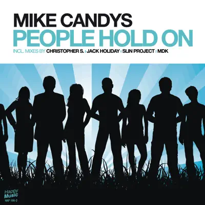 People Hold On - Mike Candys People Hold On - Mike Candys