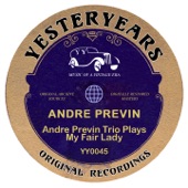 Andre Previn Trio Plays My Fair Lady artwork