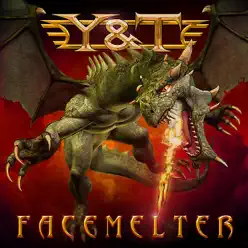 Facemelter (Bonus Track Version) - Y & T