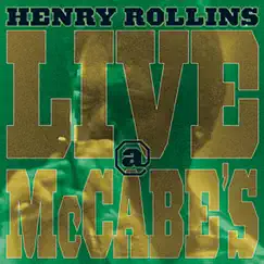 Live At McCabes by Henry Rollins album reviews, ratings, credits