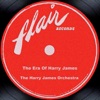 The Harry James Orchestra & Harry James and His Orchestra - Music Makers