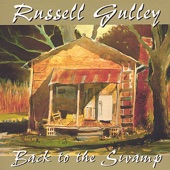 Russell Gulley - My Baby Don't Wear No Drawers