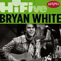 Rhino Hi-Five: Bryan White - EP - Bryan White