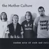 The Mother Culture - The Mother Culture