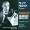 Krenek, E.: Diktator (Der) - Schwergewicht, Oder Die Ehre Der Nation - Das Geheime Konigreich [Opera] album lyrics, reviews, download
