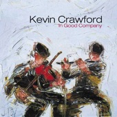 Kevin Crawford - The First Pint/The Flying Wheelchair/The Humours Of Derrycrossane