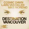 Destination Vancouver - Single album lyrics, reviews, download
