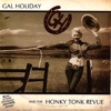 Gal Holiday and the Honky Tonk Revue