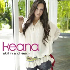Still In a Dream - Keana