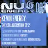 Kevin Energy: The Collaboration 2 - EP album lyrics, reviews, download