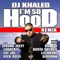 I'm So Hood (feat. Young Jeezy, Ludacris, Busta Rhymes, Big Boi, Lil Wayne, Fat Joe, Birdman & Rick Ross) [Remix] artwork