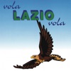 Vola Lazio Vola - Vola Lazio Vola