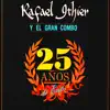 25 Anos De Exitos (Remastered) album lyrics, reviews, download