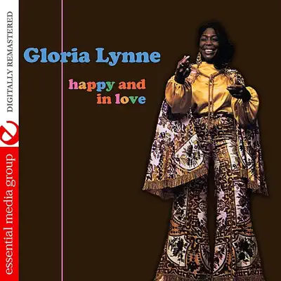 Happy and In Love (Digitally Remastered) - Gloria Lynne