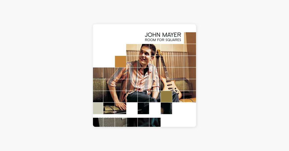Room For Squares Von John Mayer