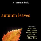 Cannonball Adderley - Autumn Leaves