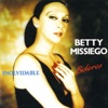 Betty Missiego - Hasta Mañana