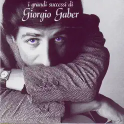 I Grandi Successi Di... - Giorgio Gaber