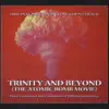 Trinity and Beyond (The Atomic Bomb Movie) album lyrics, reviews, download