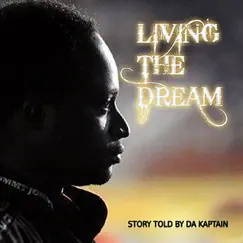 Living the Dream (feat. Kayo) Song Lyrics