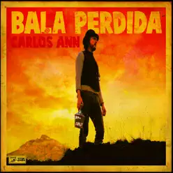 Bala Perdida - Carlos Ann