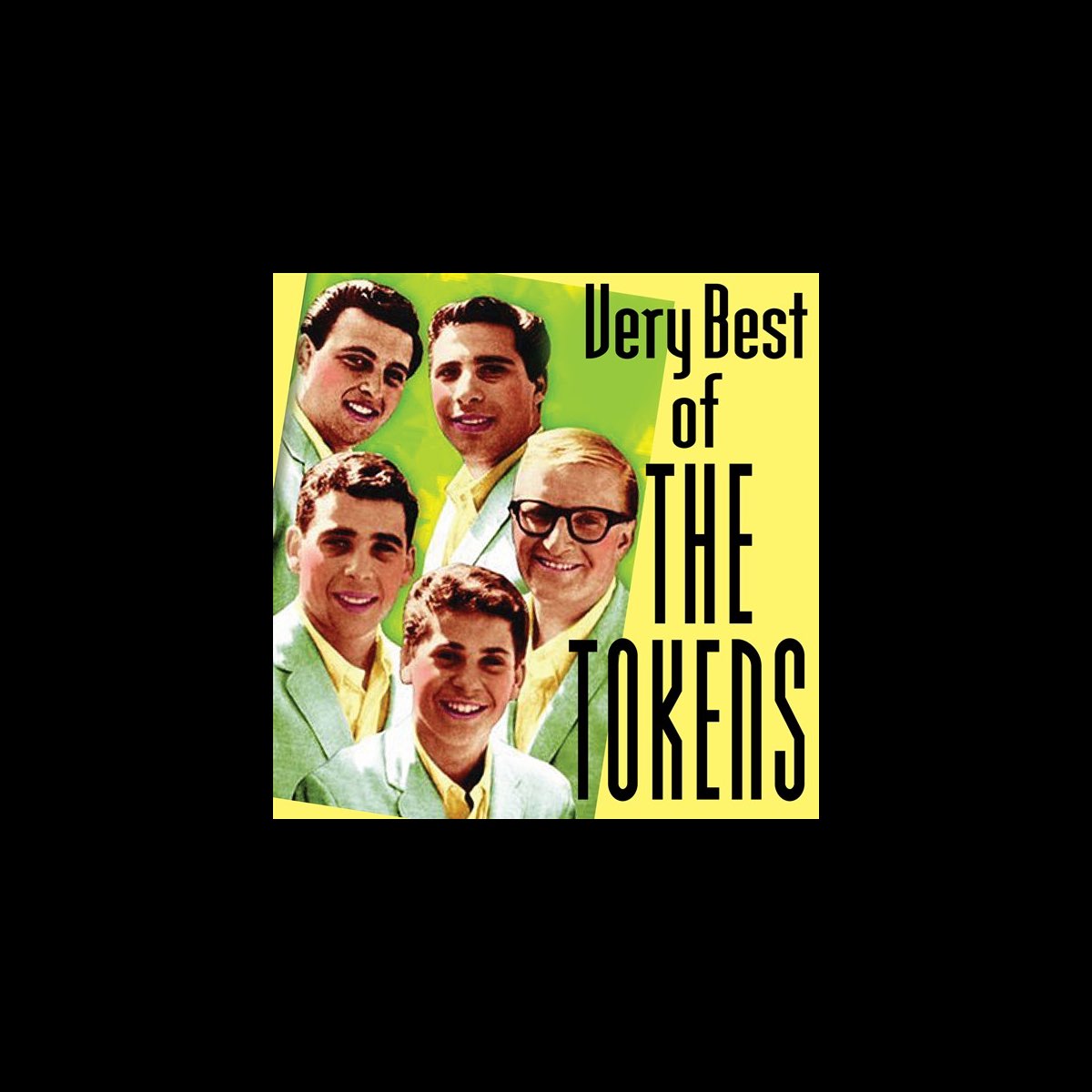 ‎Very Best of the Tokens by The Tokens on Apple Music