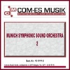 Munich Symphonic Sound Orchestra (Vol. 2)