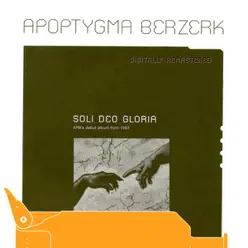 Soli Deo Gloria (Remastered) - Apoptygma Berzerk