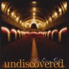 Undiscovered