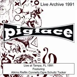 Live at Tampa, FL 1991 (Live) - Pigface