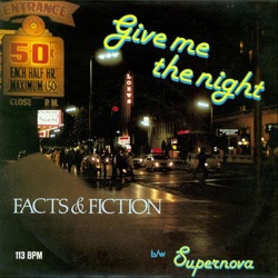 Facts & Fiction - Give Me the Night