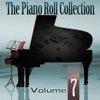 The Piano Roll Collection, Vol. 7