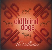 Old Blind Dogs - The Pills of White Mercury