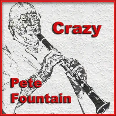 Crazy - Pete Fountain