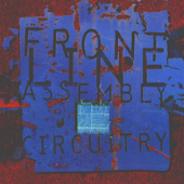 Circuitry - EP - Front Line Assembly