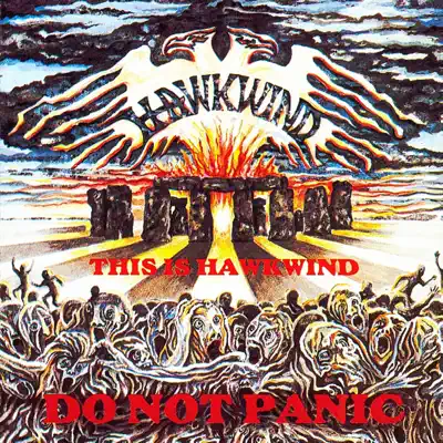 This Is Hawkwind - Do Not Panic - Hawkwind