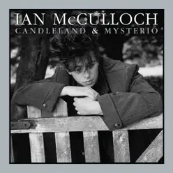 Candleland & Mysterio (Extended Editions) - Ian McCulloch