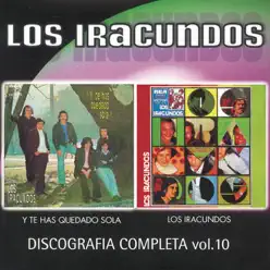 Discografia Completa, Vol. 10 - Los Iracundos