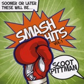 Scoot Pittman - Better Day