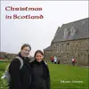 Christmas in Scotland - Single album lyrics, reviews, download