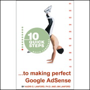 10 Quick Steps to Making Perfect Google AdSense