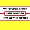 Jane Morgan - With Open Arms