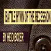 Battle Hymn of the Recession - Single album lyrics, reviews, download