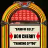 Band of Gold / Thinking of You album lyrics, reviews, download
