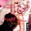 Too Hot To Handle - The Very Best Of, 2009
