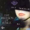 The Invasion Of Venice