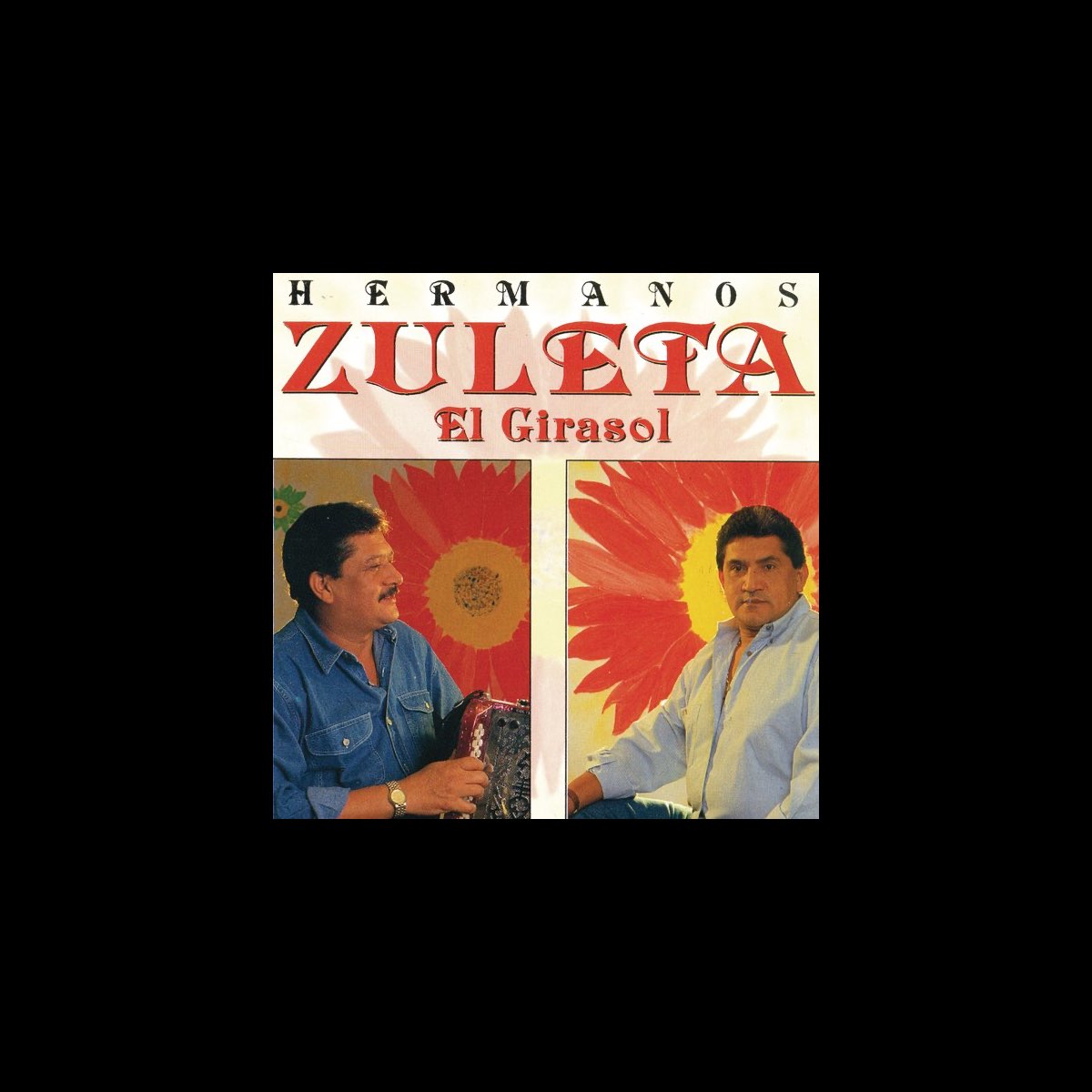 El Girasol de Los Hermanos Zuleta en Apple Music